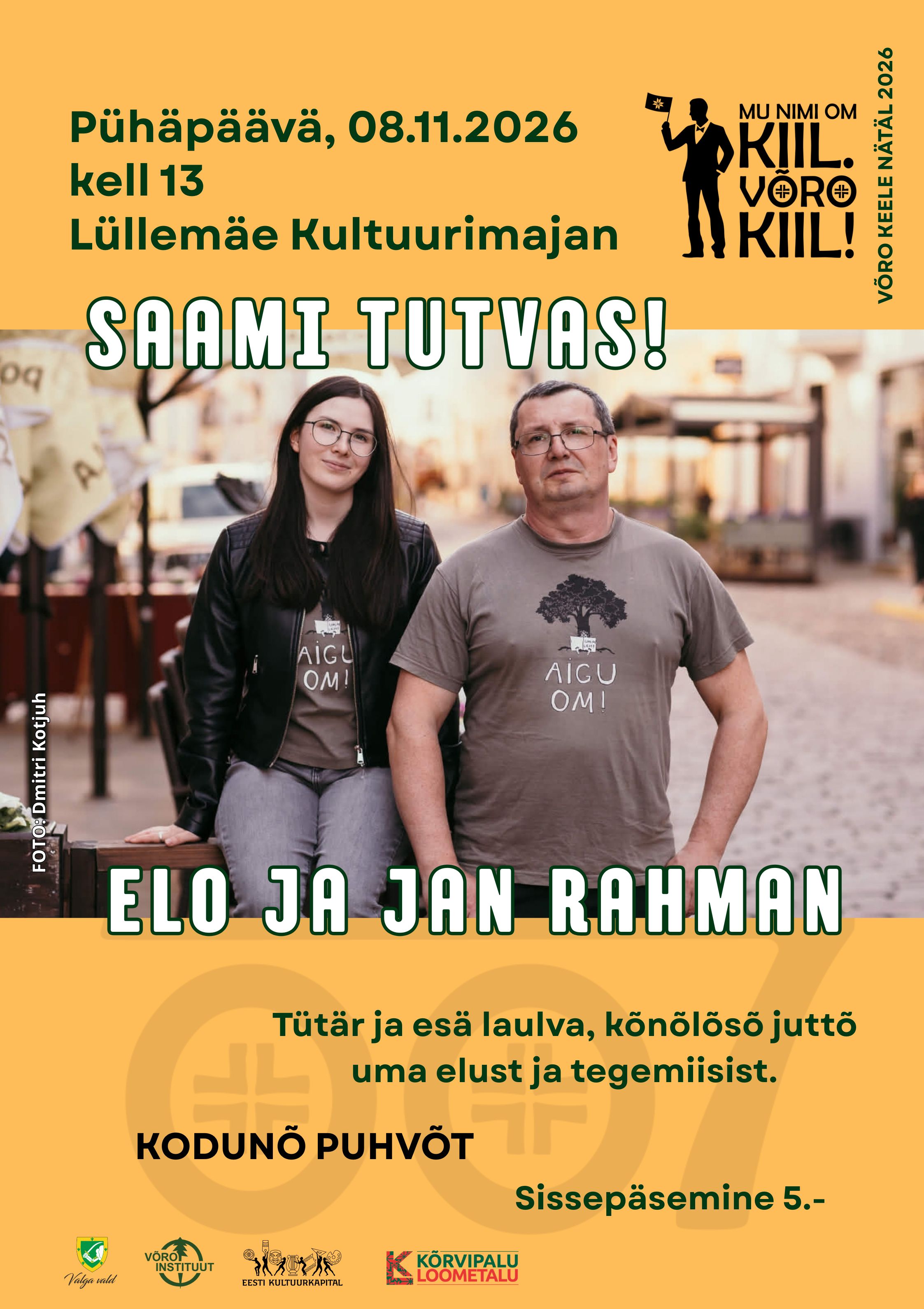 Kontsert- Saami tutvas (Elo ja Jan Rahman)